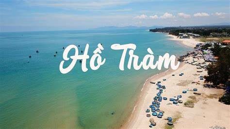 Hồ Tràm nơi thủ phủ du lịch chỉ cách TP HCM 2h di chuyển